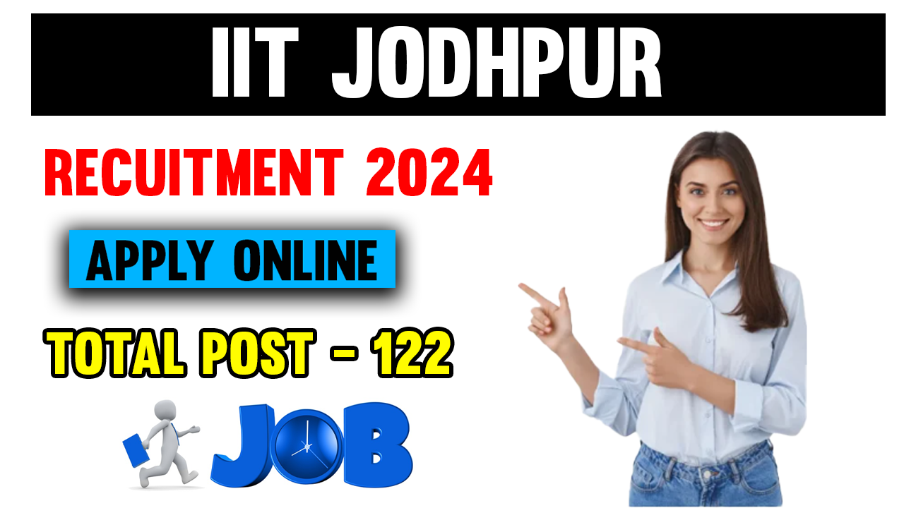 IIT Jodhpur recruitment 2024